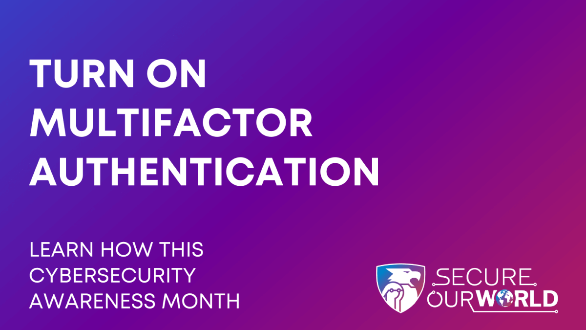 Stay Safe Online with Multifactor Authentication